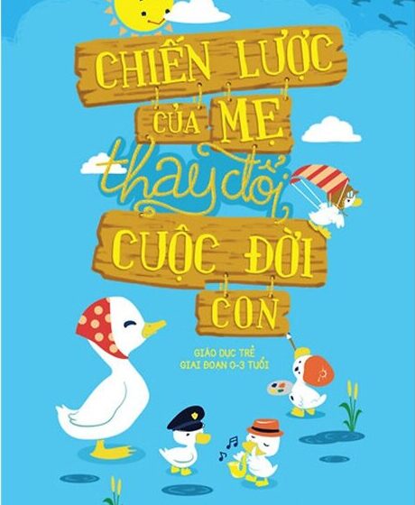  Chiến Lược Của Mẹ Thay Đổi Cuộc Đời con