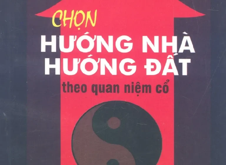  Chọn hướng nhà, hướng đất theo quan niệm cổ
