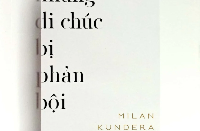  Những di chúc bị phản bội