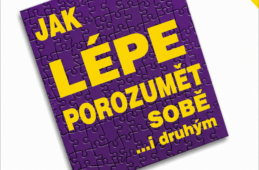  Jak lépe porozumět sobě… i druhým