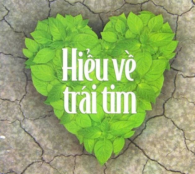 Hiểu về trái tim