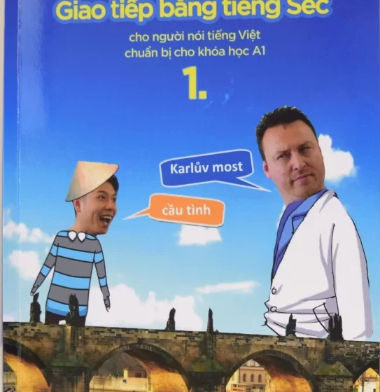  Giao tiếp bằng tiếng Séc – Tập 1