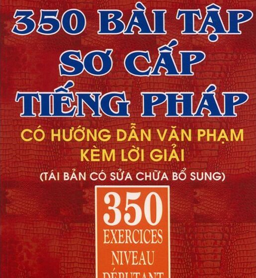  350 bài tập sơ cấp tiếng Pháp