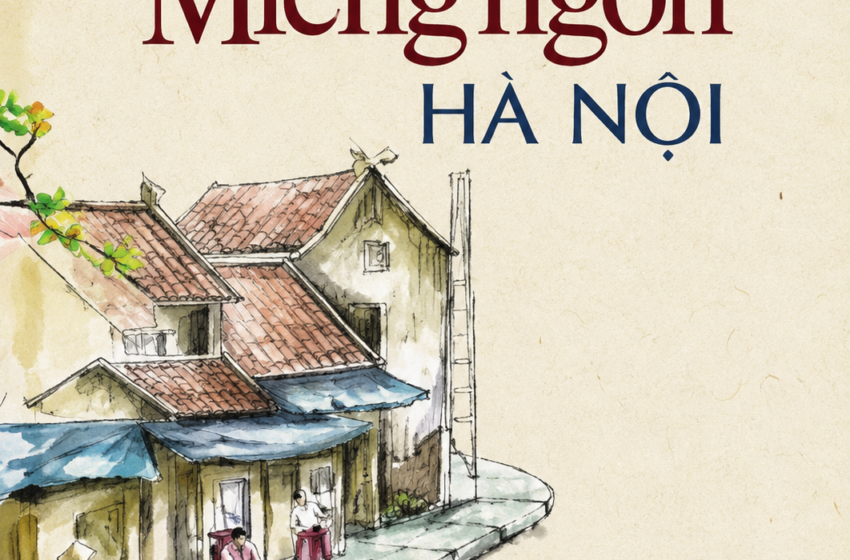  Miếng Ngon Hà Nội