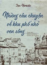  Những câu chuyện về khu phố nhỏ ven sông (Povídky malostranské)