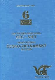  Velký učební česko-vietnamský slovník. Díl 6 (V–Ž)
