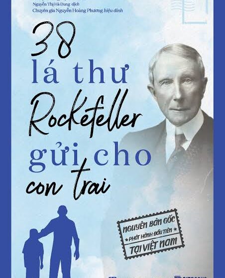  38 lá thư Rockefeller gửi cho con trai
