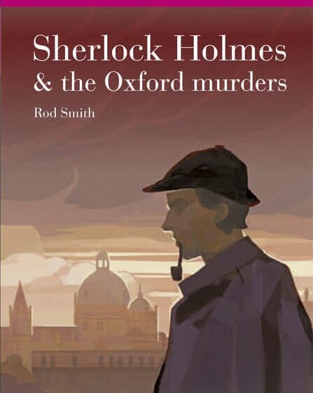  Sherlock Holmes & the Oxford Murders