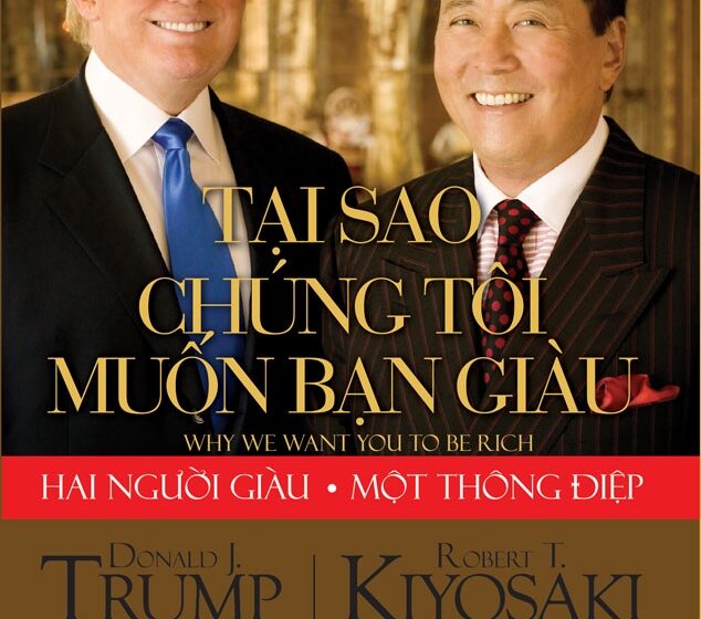  Tại Sao Chúng Tôi Muốn Bạn Giàu