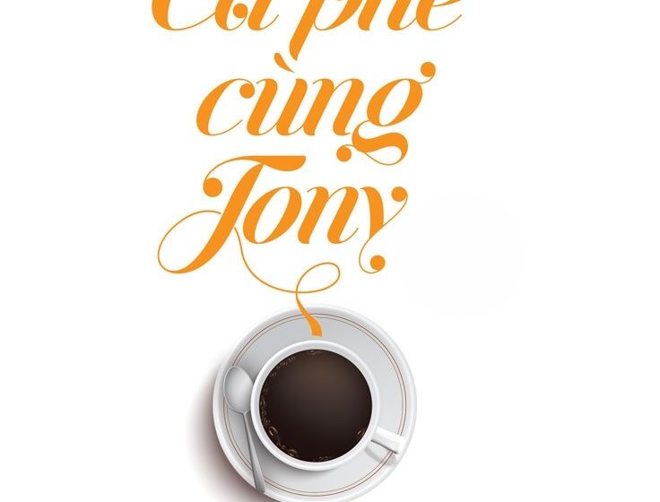  Cà Phê Cùng Tony