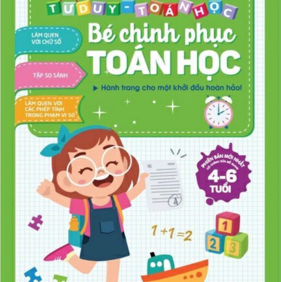  Bé chinh phục toán học – Hành trang cho một khởi đầu hoàn hảo